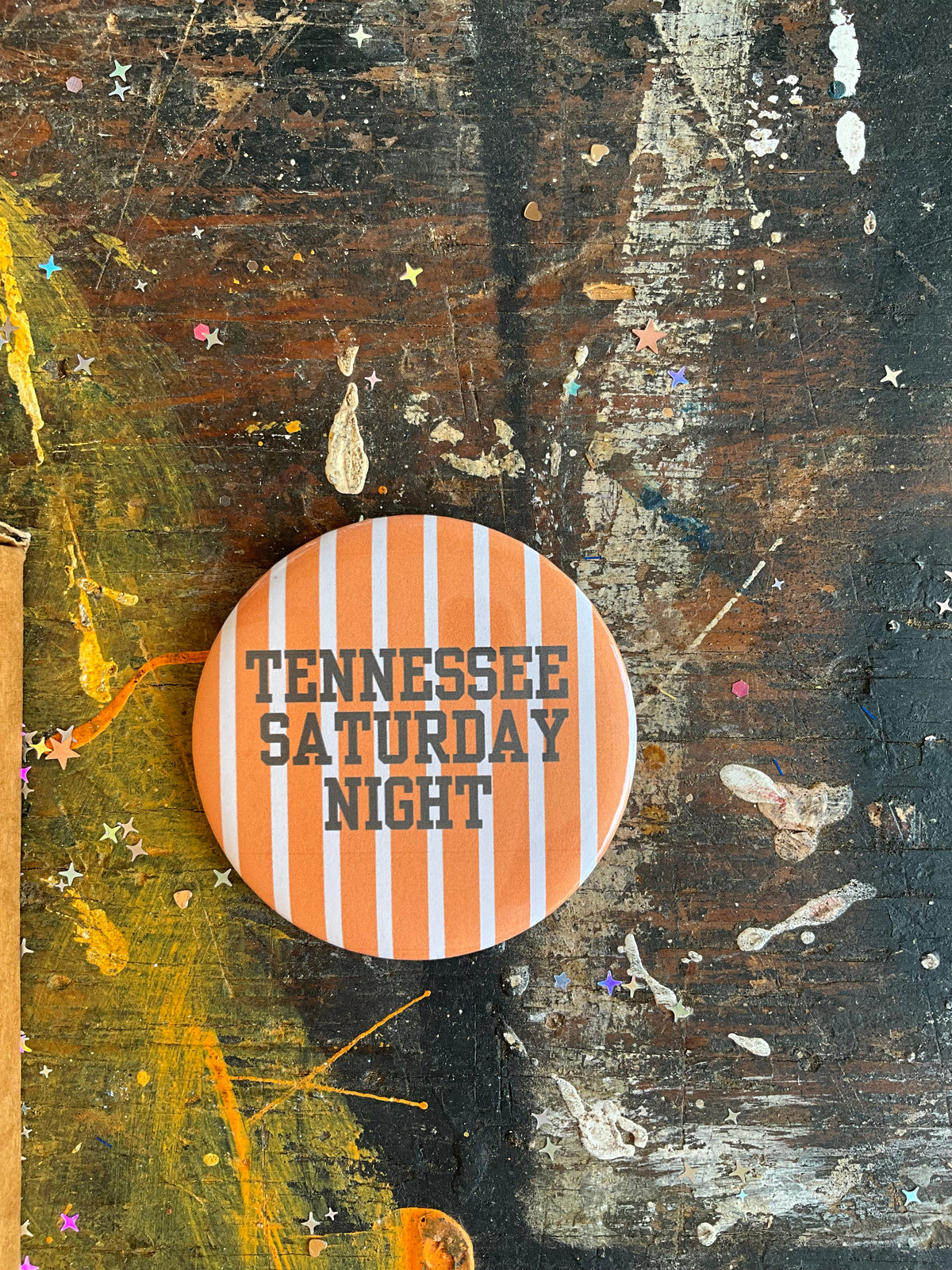 "TENNESSEE SATURDAY NIGHT" orange/white button
