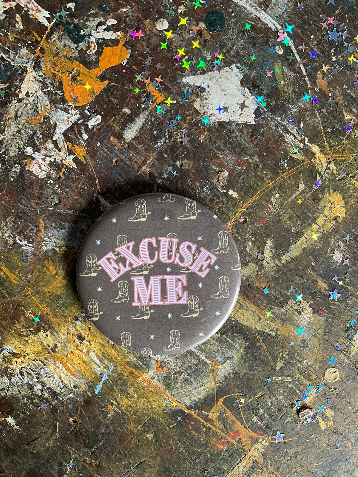 "EXCUSE ME" Ella Langley button