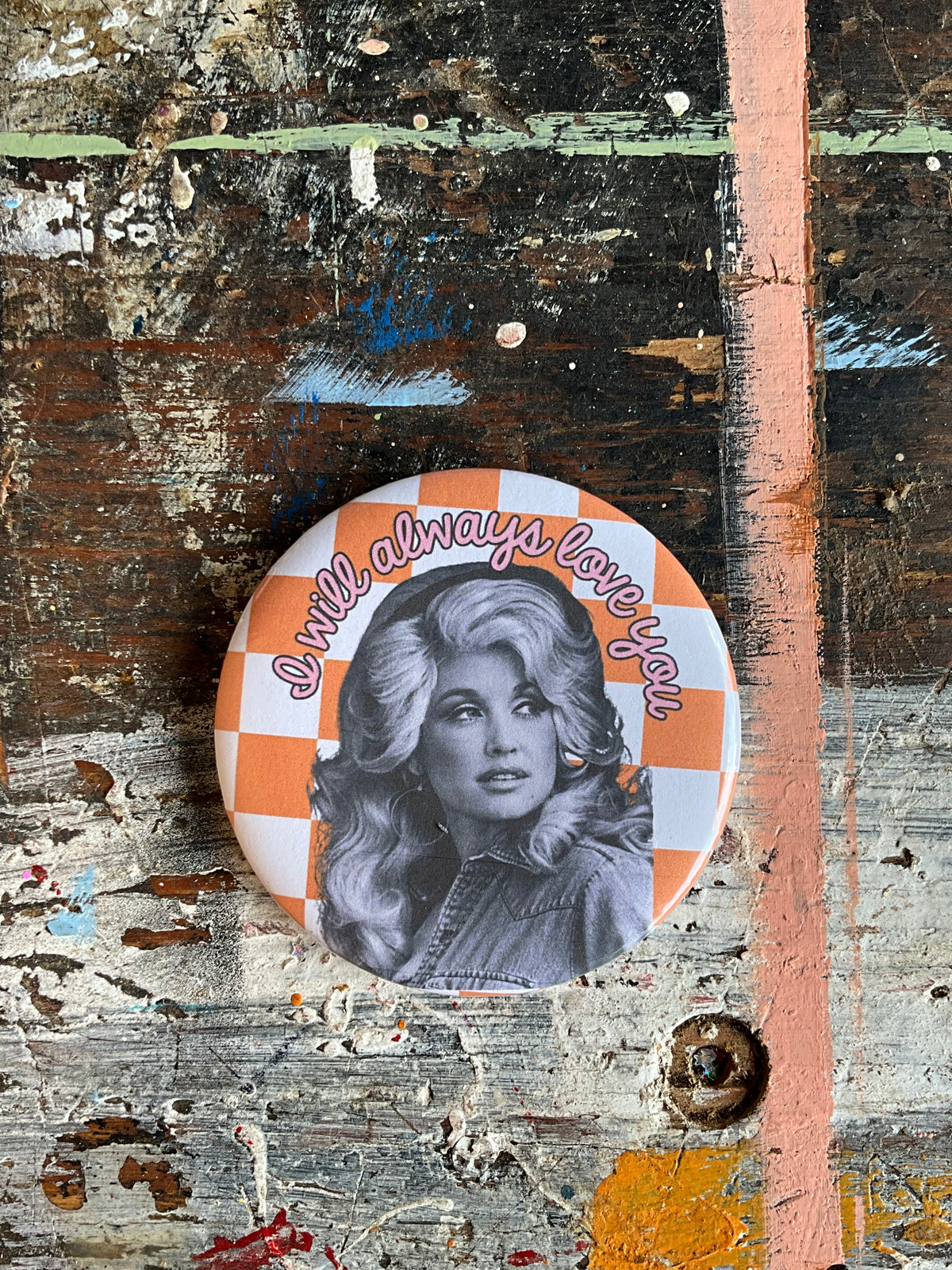 "I will always love you" pink with orange/white check Dolly button