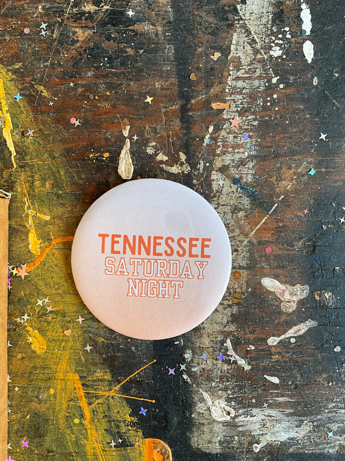 "TENNESSEE SATURDAY NIGHT" block letters button
