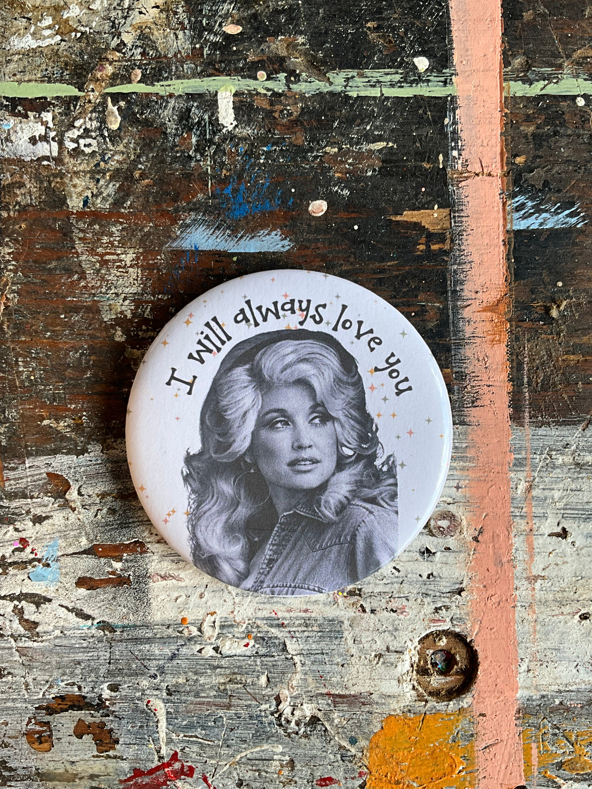 "I will always love you" / diamond background Dolly button